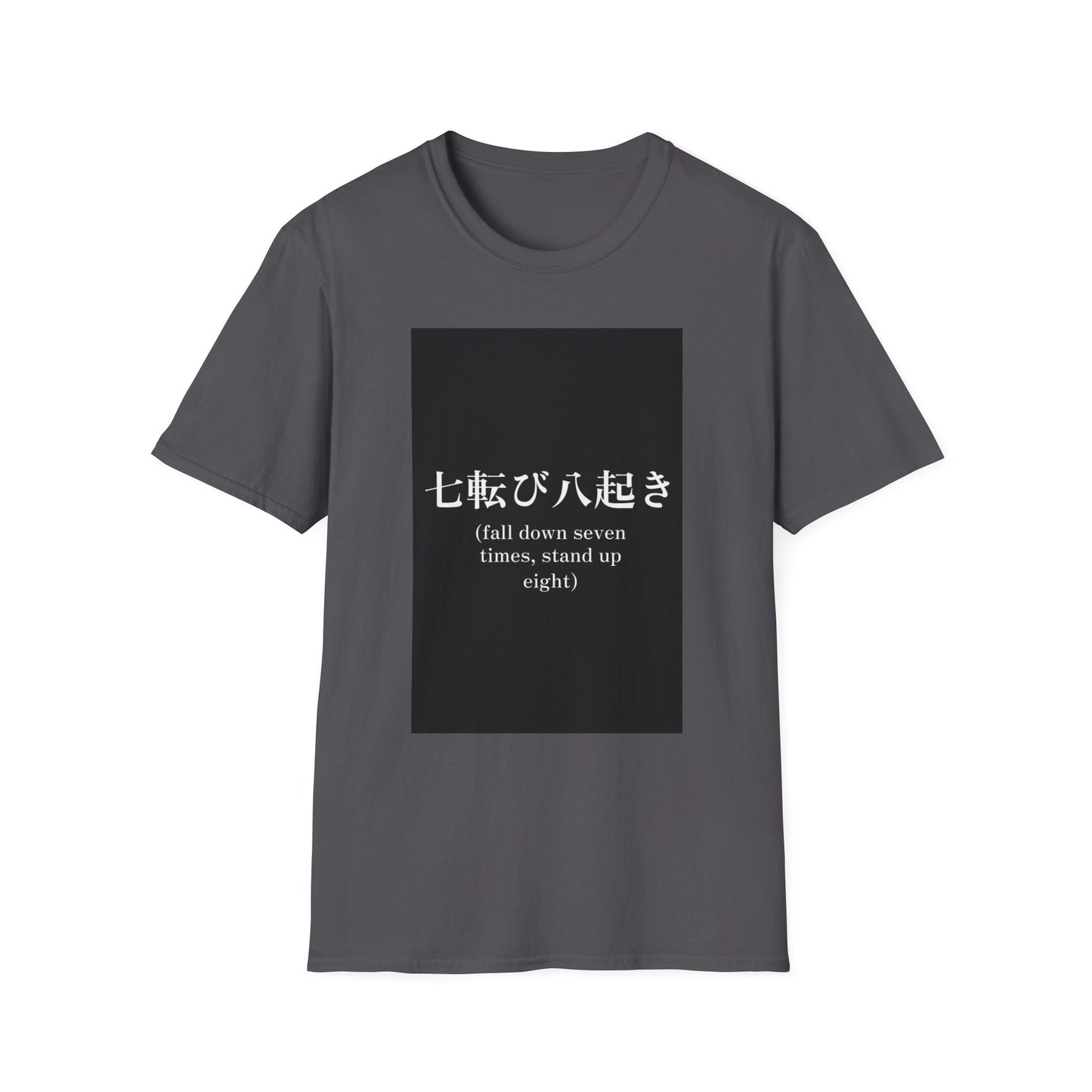 Inspirational Unisex Softstyle T-Shirt - 'Fall Down Seven Times, Stand Up Eight'