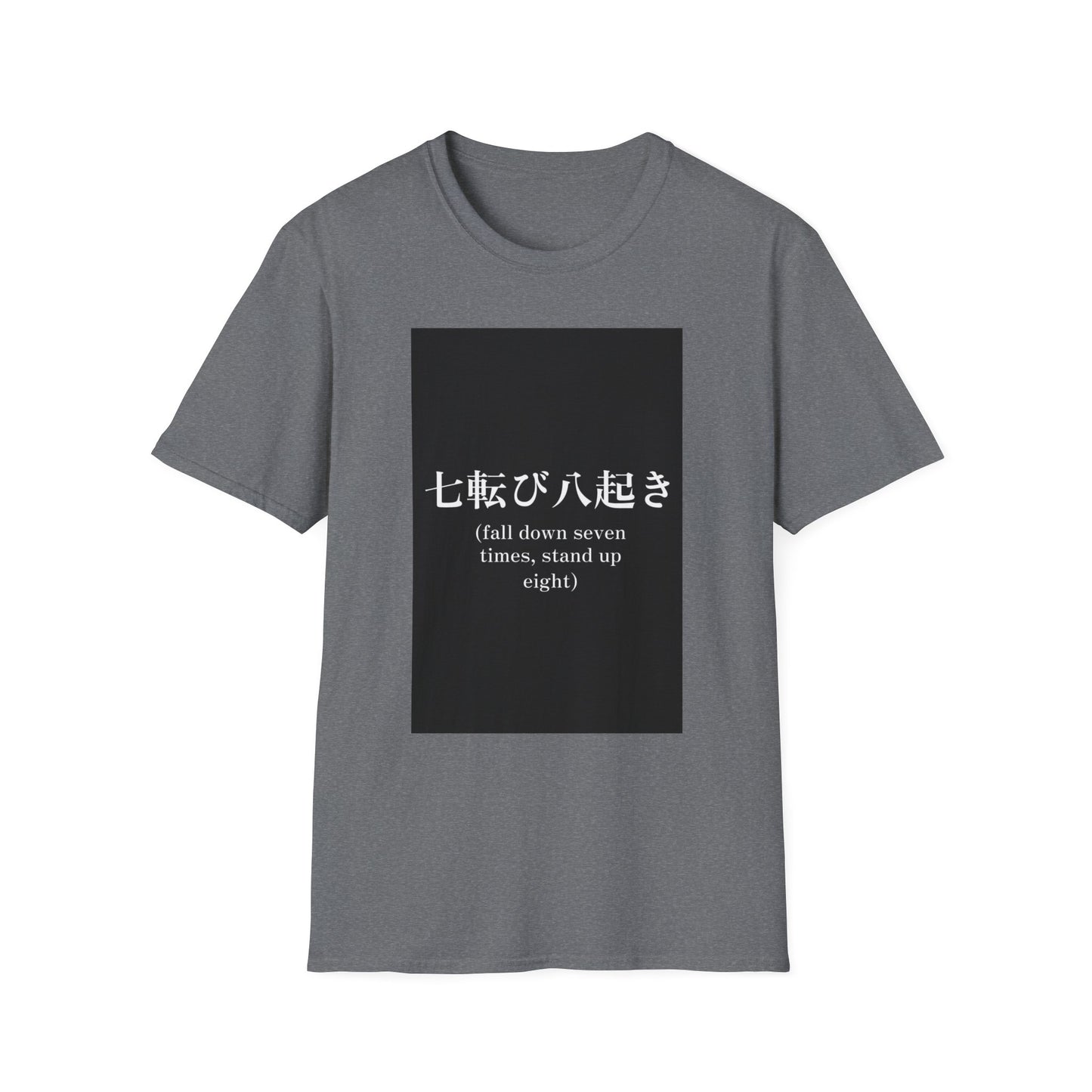 Inspirational Unisex Softstyle T-Shirt - 'Fall Down Seven Times, Stand Up Eight'