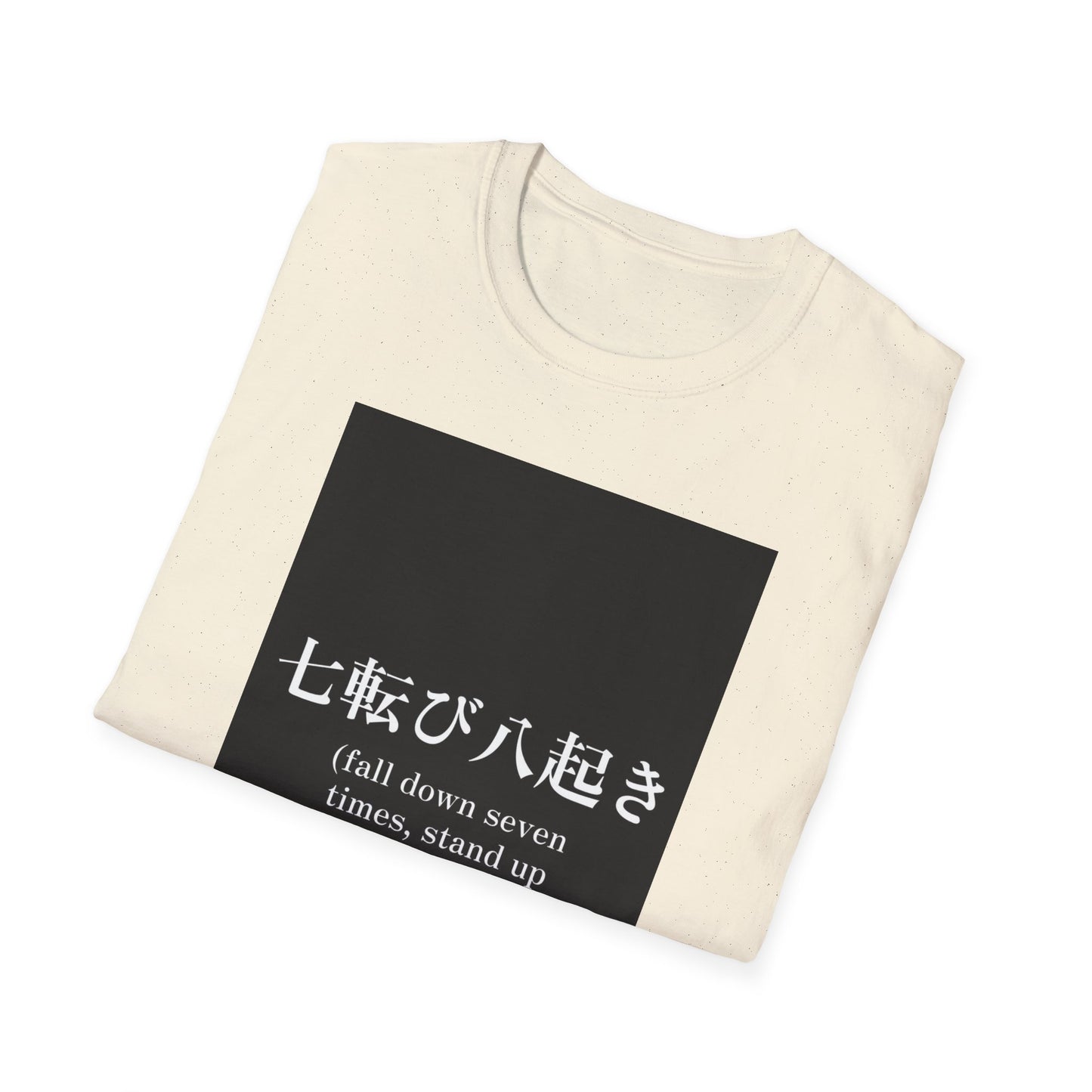 Inspirational Unisex Softstyle T-Shirt - 'Fall Down Seven Times, Stand Up Eight'