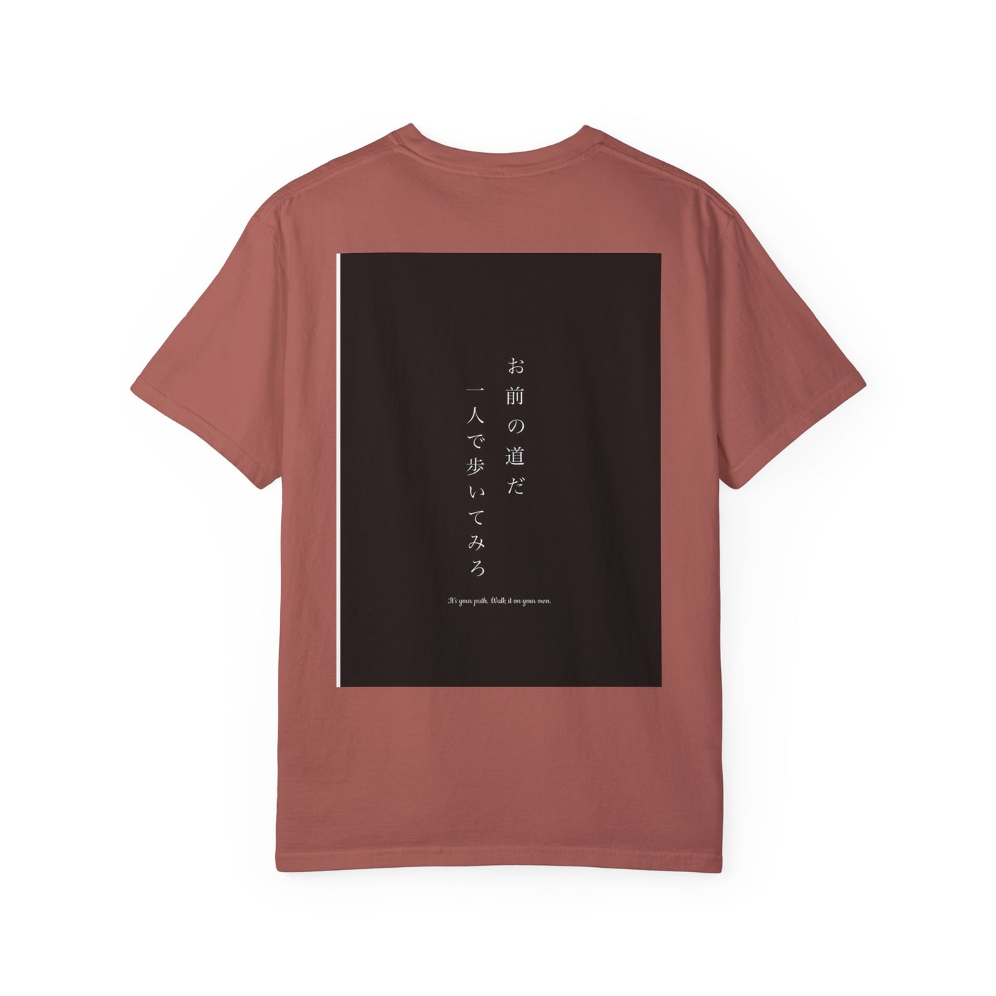 Inspirational Unisex T-Shirt - "お前の道だ 一人で歩いてみろ" - Motivational Japanese Quote Tee